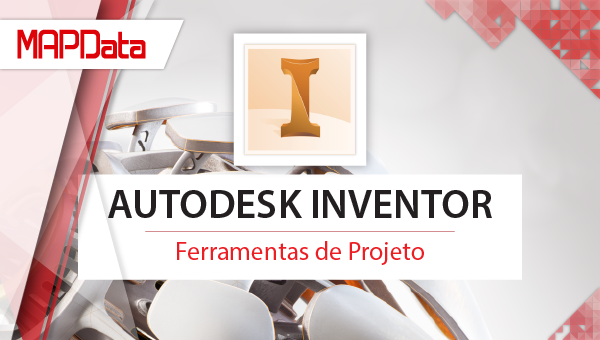 Inventor | Ferramentas de Projeto